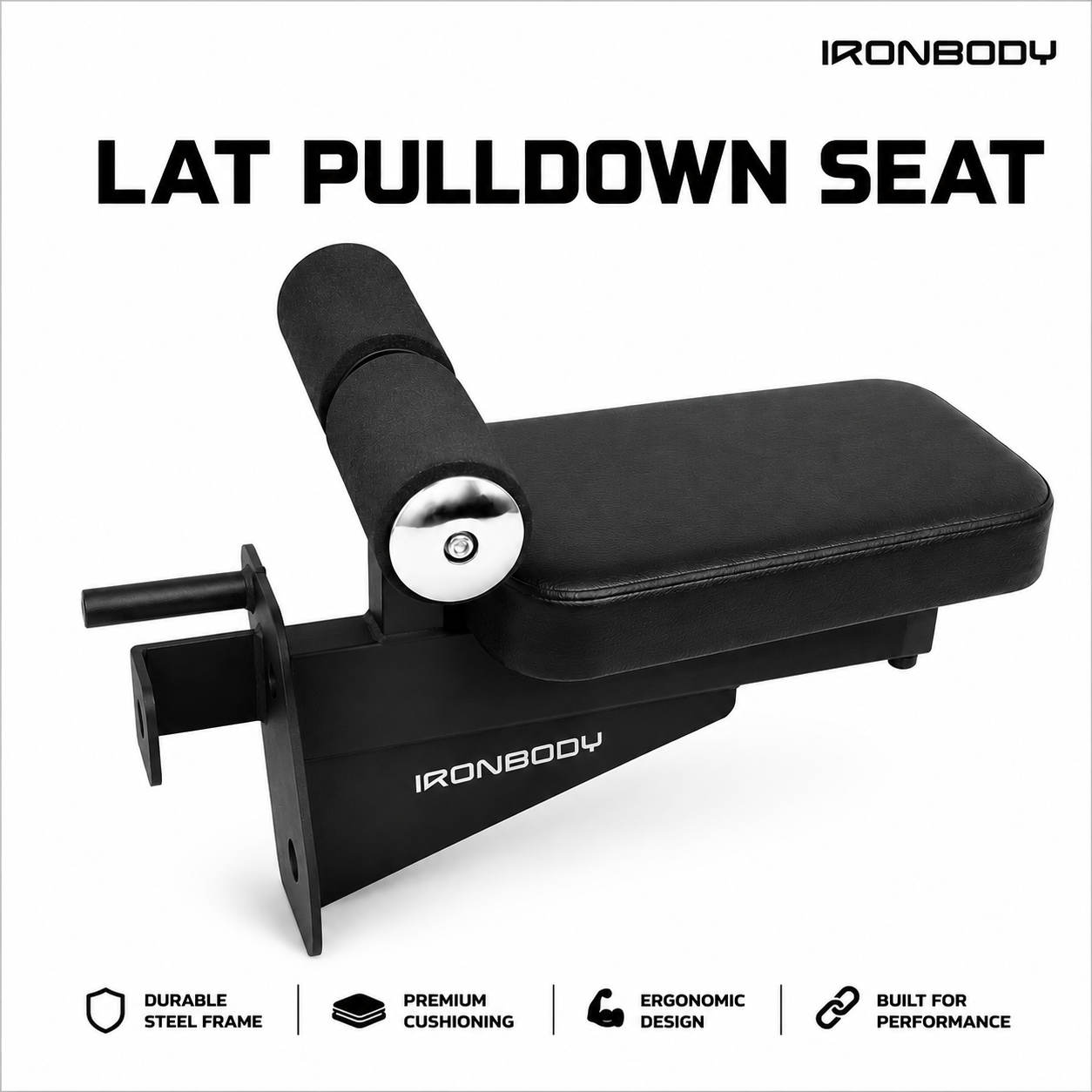 IRONBODY LATERAL PULLDOWN SEAT